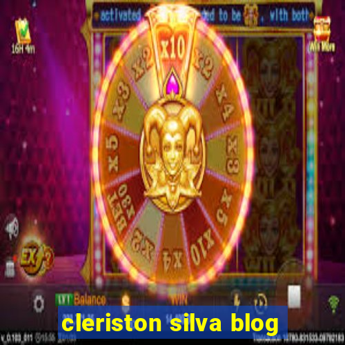 cleriston silva blog